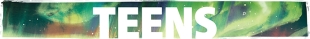 Teens Banner
